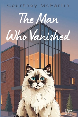 The Man Who Vanished B0H3YNR62F Book Cover