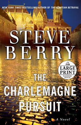 The Charlemagne Pursuit [Large Print] 0739326996 Book Cover