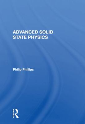 Advanced Solid State Physics 036715725X Book Cover