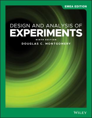 Design and Analysis of Experiments 1119589061 Book Cover