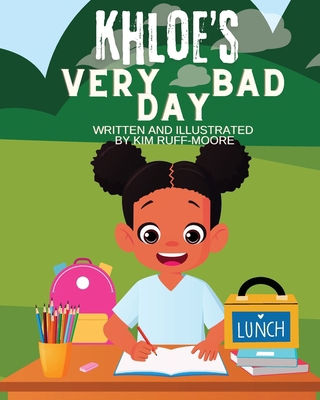 Khloe's Very Bad Day B0DSDMLZKZ Book Cover