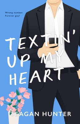 Textin' Up My Heart (Special Edition) 1959194208 Book Cover