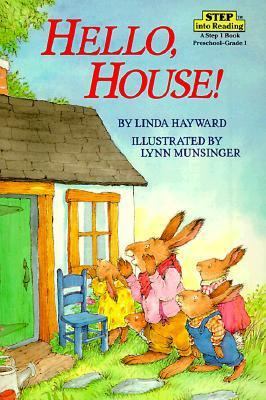 Hello, House! (Step into Reading) 0394888642 Book Cover