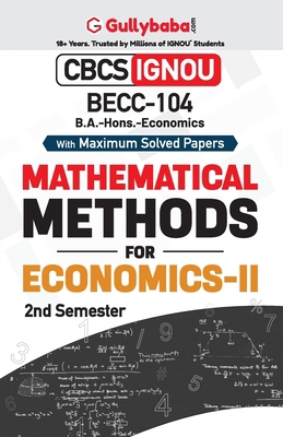 BECC-104 Mathematical Methods in Economics - II 9390479258 Book Cover