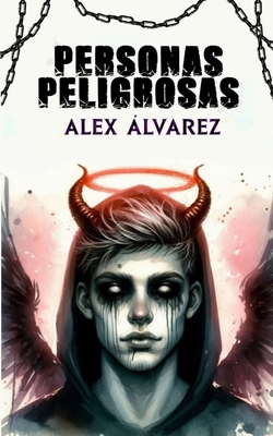 Personas peligrosas: Peligro 1 [Spanish] B0F1KMKW6B Book Cover