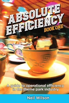 Absolute Efficiency: Book One: A Guide to Opera... B0F1V6TMM6 Book Cover