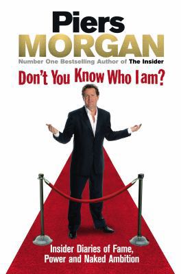 Don't You Know Who I Am? 0091913918 Book Cover