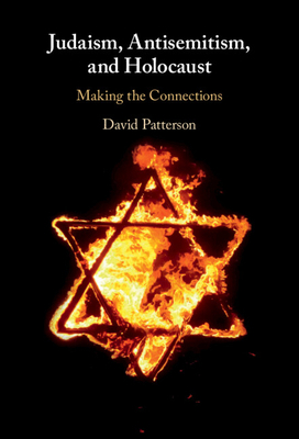 Judaism, Antisemitism, and Holocaust: Making th...            Book Cover