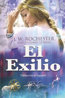 El Exilio [Spanish] B0DJCMXLBM Book Cover