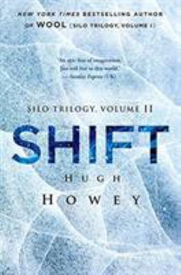 Shift: Book Two of the Silo Series 0544839617 Book Cover