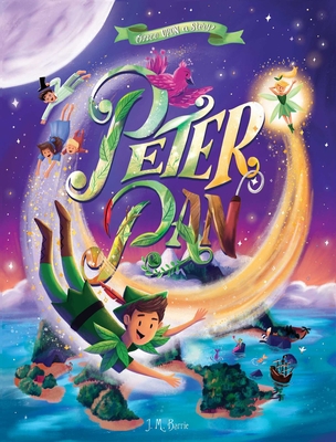 Once Upon a Story: Peter Pan 1684123259 Book Cover