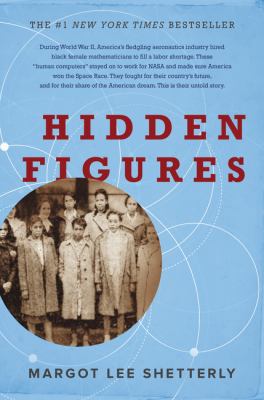 Hidden Figures: The American Dream and the Unto... 006236359X Book Cover