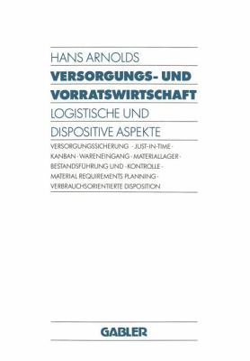 Versorgungs- Und Vorratswirtschaft: Logistische... [German] 3409137548 Book Cover