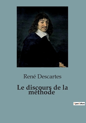 Le discours de la méthode [French] B0CLKVR2T6 Book Cover