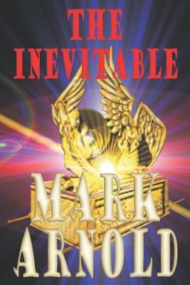 The Inevitable 1493608754 Book Cover