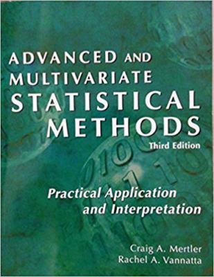 Advanced and Multivariate Statistical Methods: ... 1884585590 Book Cover