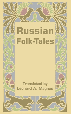 Russian Folk-Tales 1410212106 Book Cover