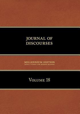 Journal of Discourses, Volume 18 1600960375 Book Cover