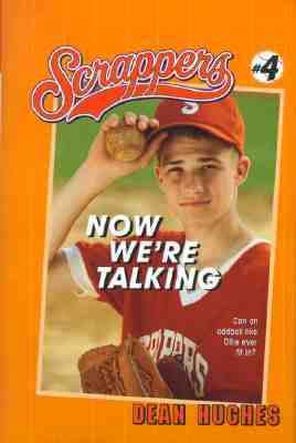 Now Were Talking (SCRAPPERS) 0689819277 Book Cover