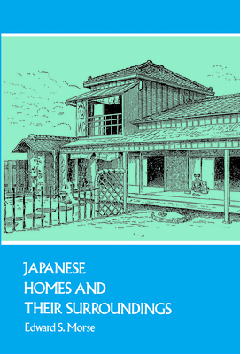 Japanese Homes and Their Surroundings B0085P33DS Book Cover