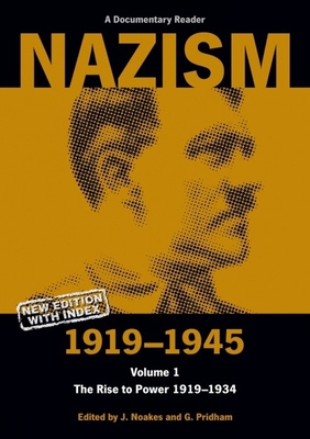 Nazism 1919-1945 Volume 1: The Rise to Power 19... 085989598X Book Cover