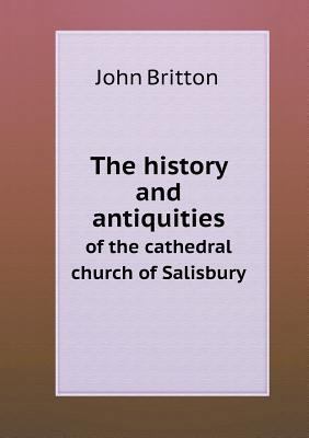 The history and antiquities of the cathedral ch... 5518856385 Book Cover