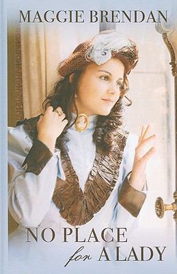 No Place for a Lady (Heart of the West) [Large Print] 1410423484 Book Cover