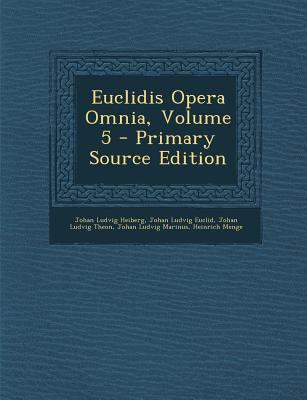 Euclidis Opera Omnia, Volume 5 [Latin] 1294703536 Book Cover