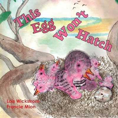 This Egg Won't Hatch [Large Print] 1954519737 Book Cover