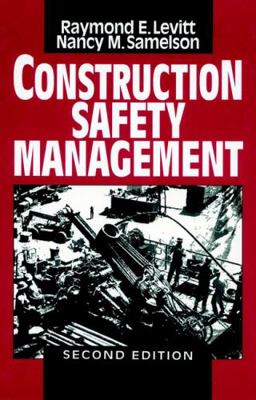 Construction Safety Management 0471599336 Book Cover