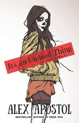 It's an Undead Thing 1519032927 Book Cover