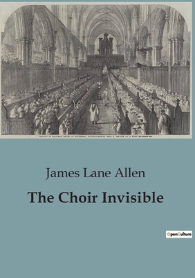 The Choir Invisible B0CJ64PYNK Book Cover