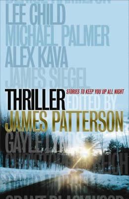 Thriller: Stories to Keep You Up All Night 0778301362 Book Cover