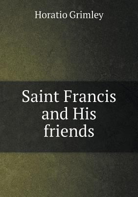 Saint Francis and His friends 5518766505 Book Cover
