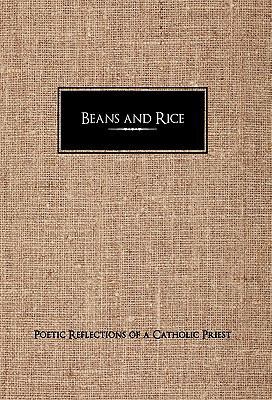 Beans and Rice 1453542639 Book Cover