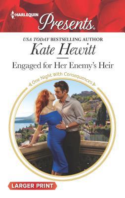 Engaged for Her Enemy's Heir [Large Print] 0373213700 Book Cover