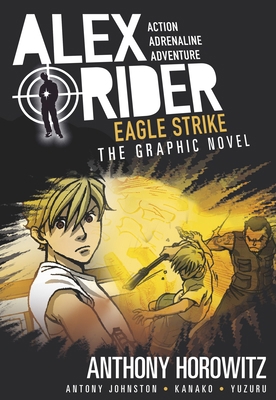 Eagle Strike: An Alex Rider Graphic Novel 0763692565 Book Cover