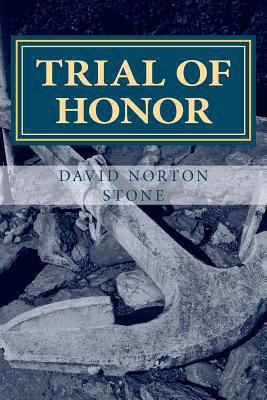 Trial of Honor: A Novel of a Court-Martial 0985493917 Book Cover