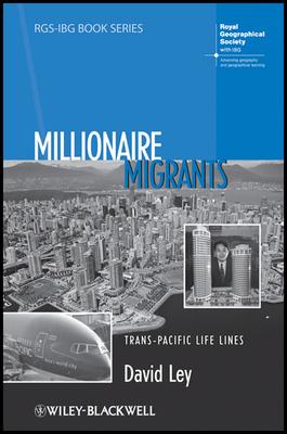 Millionaire Migrants: Trans-Pacific Life Lines 1405192917 Book Cover