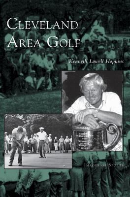 Cleveland Area Golf 1531619185 Book Cover