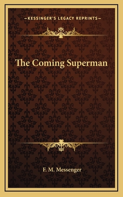 The Coming Superman 1168902495 Book Cover