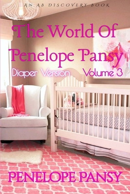 The World Of Penelope Pansy Vol 3 (Diaper Versi...            Book Cover