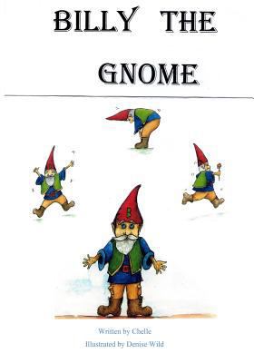 Billy The Gnome 1500629618 Book Cover