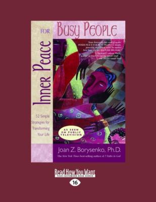 Inner Peace for Busy People: 52 Simple Strategi... [Large Print] 1458726223 Book Cover