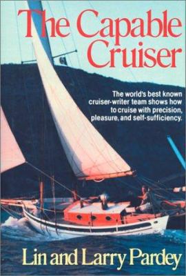 The Capable Cruiser 0964603624 Book Cover
