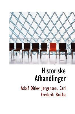 Historiske Afhandlinger 1103078887 Book Cover