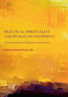 Practical Spirituality and Human Development: T... 9811345058 Book Cover