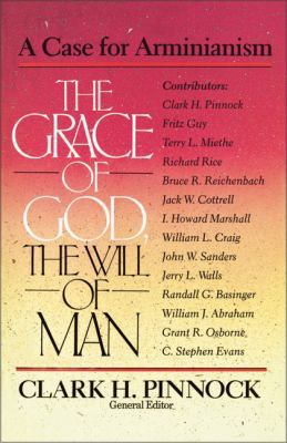 Grace of God, the Will of Man, The 031051231X Book Cover