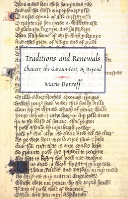 Traditions and Renewals: Chaucer, the Gawain-Po... 0300096127 Book Cover