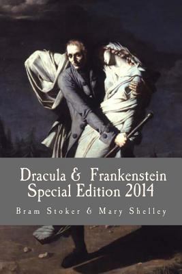 Dracula & Frankenstein Special Edition 2014 1495988589 Book Cover